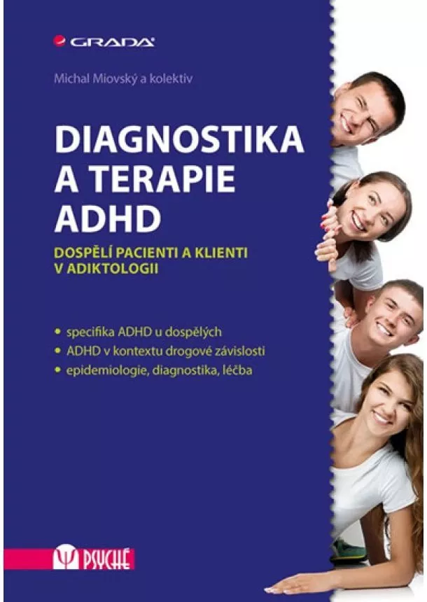 Miovský Michal, kolektiv - Diagnostika a terapie ADHD