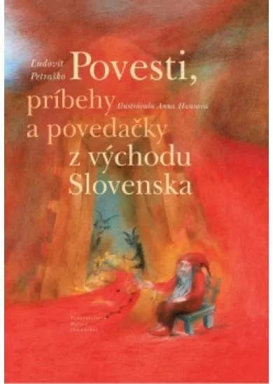 Povesti, príbehy a povedačky z východu Slovenska