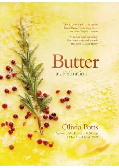 Butter: A Celebration