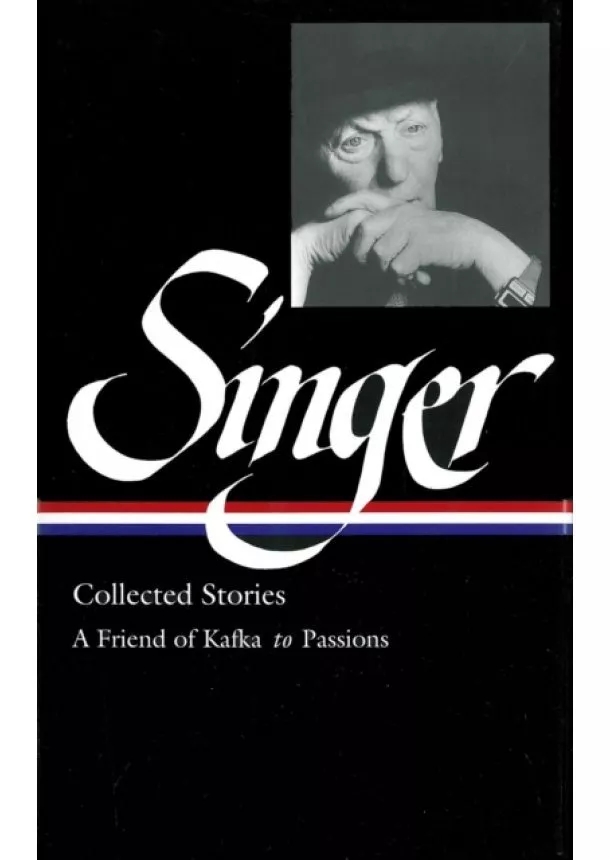 Isaac Bashevis Singer - Collected Stories Vol. 2