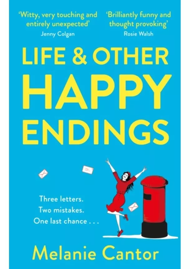 Melanie Cantor - Death and other Happy Endings