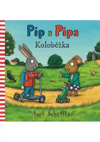 Pip a Pipa - Koloběžka