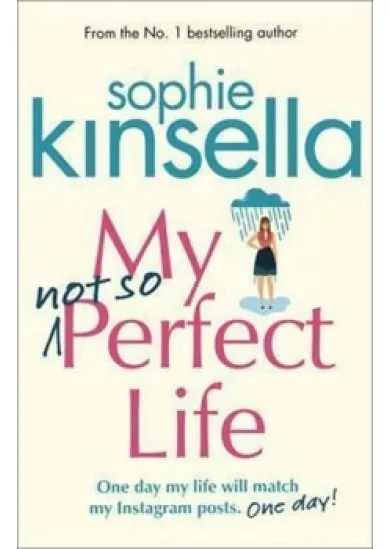 My Not So Perfect Life