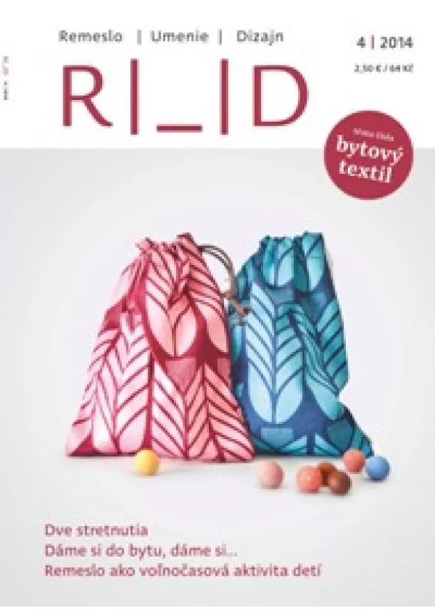 RUD 4/2014 (Časopis Remeslo, Umenie, Dizajn 04/2014)