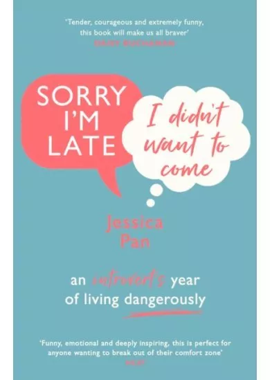 Sorry Im Late, I Didnt Want to Come