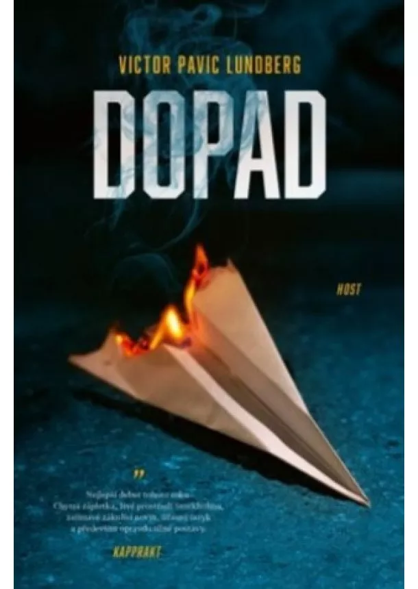 Victor Pavic Lundberg  - Dopad