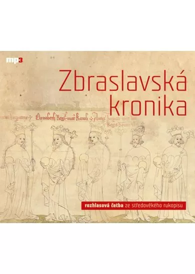 MEDUNA JAROMÍR  DURYNSKÝ, ŽITAVSKÝ: ZBRASLAVSKÁ KRONI