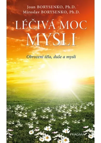 Léčivá moc mysli - 2.vydání