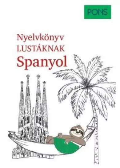 PONS Nyelvkönyv lustáknak - Spanyol