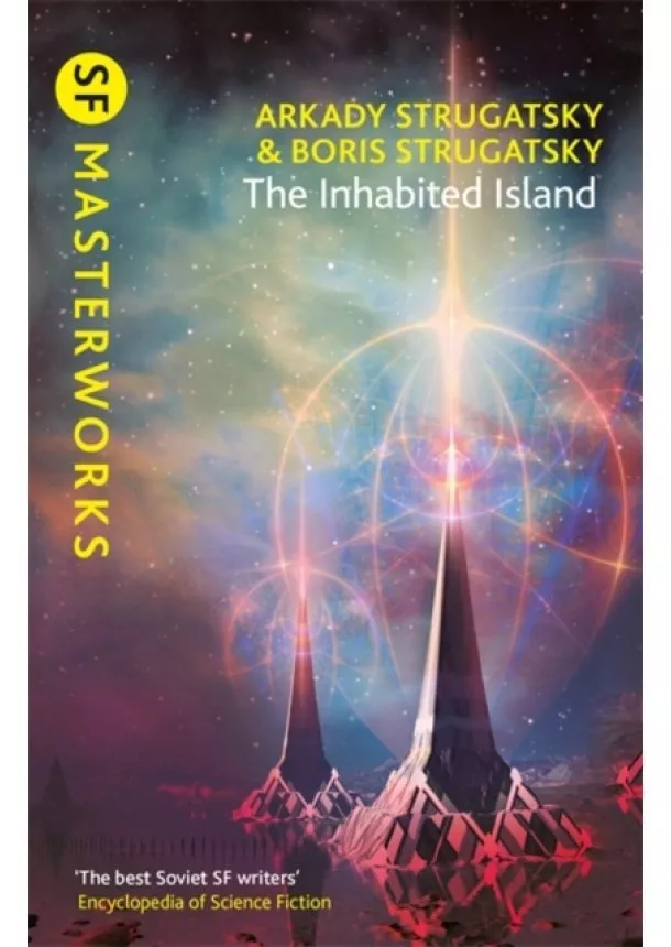 Arkady Strugatsky, Boris Strugatsky - The Inhabited Island