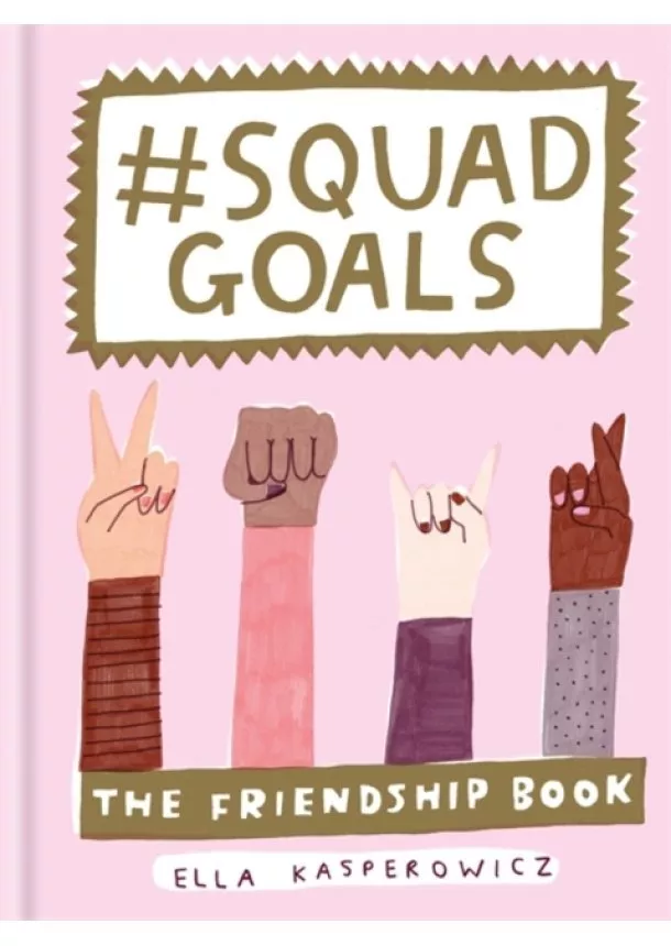 Ella Kasperowicz - Squad Goals