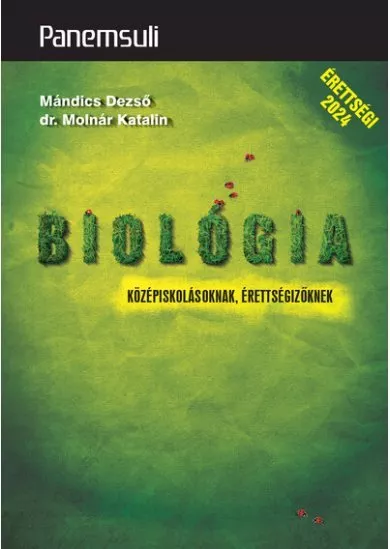 Biológia középiskolásoknak, érettségizőknek - Panemsuli (új kiadás, 2024)