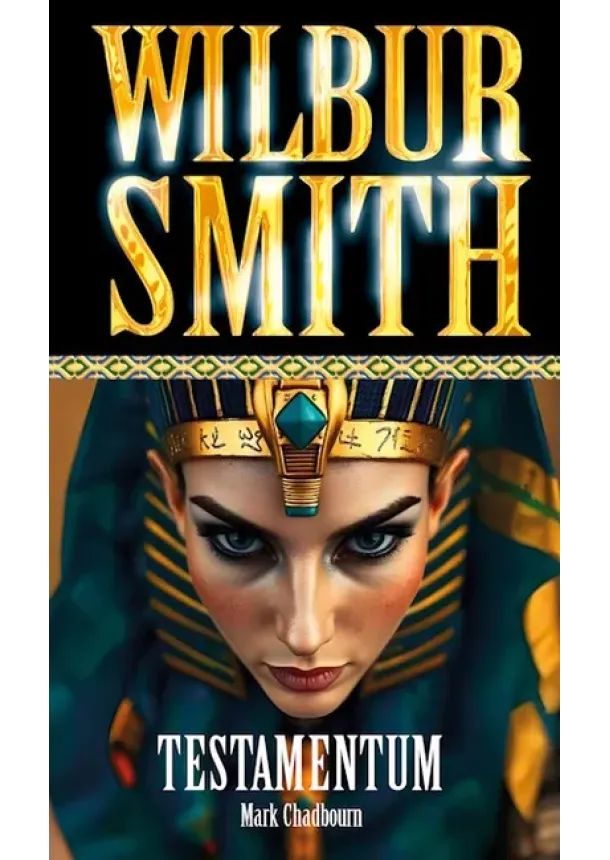 Wilbur Smith - Testamentum