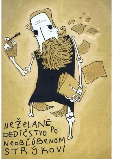Neželané dedičstvo po neobľúbenom strýkovi