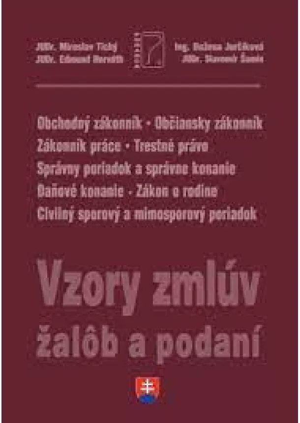 Miroslav Tichý Edmunt Horváth Božena Jurčíková Slavomír Šamín - Vzory zmlúv, žalôb a podaní 2022 + CD s editovateľnými vzormi