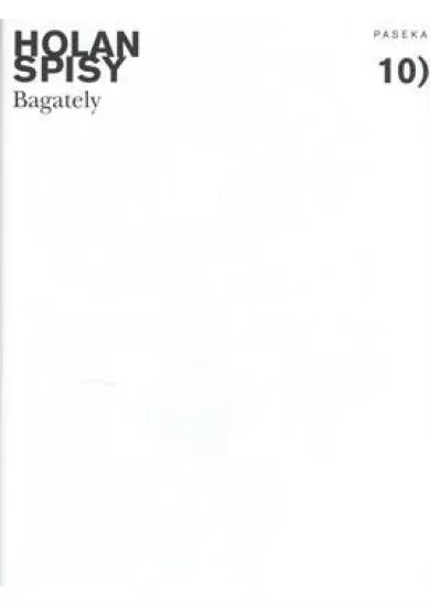 Spisy sv. 10 - Bagately