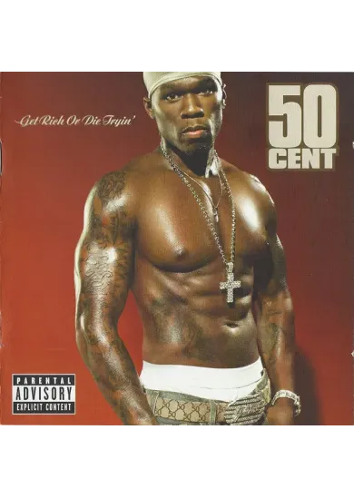 50 Cent:  Get Rich or Die Tryin’
