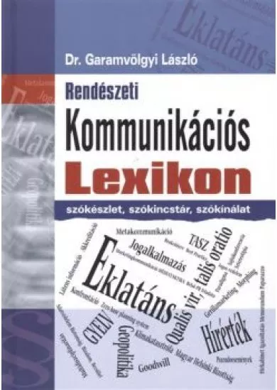 RENDÉSZETI KOMMUNIKÁCIÓS LEXIKON