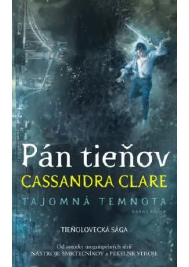 Cassandra Clare - Pán tieňov