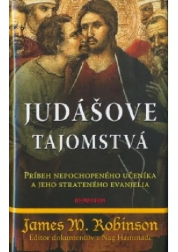 M. James Robinson - Judášove tajomstvá