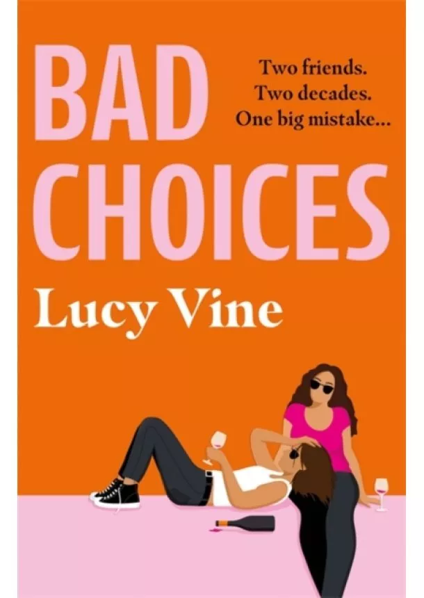 Lucy Vine - Bad Choices