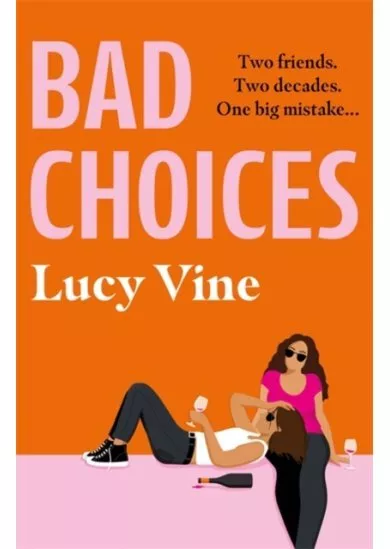Bad Choices