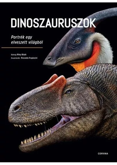 Dinoszauruszok - Portrék egy elveszett világból