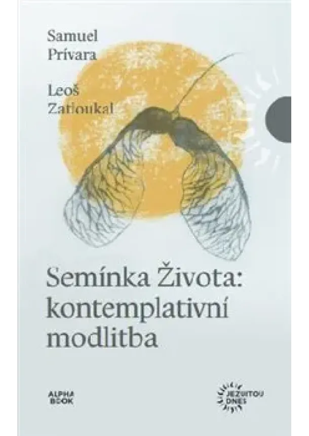 Samuel Prívara, Leoš Zatloukal - Semínka Života - Kontemplativní modlitba