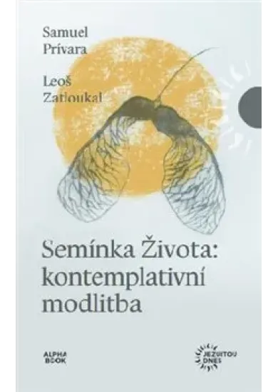 Semínka Života - Kontemplativní modlitba