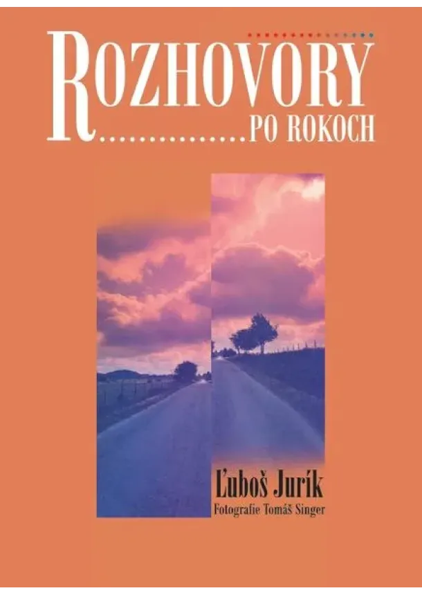Ľuboš Jurík - Rozhovory po rokoch
