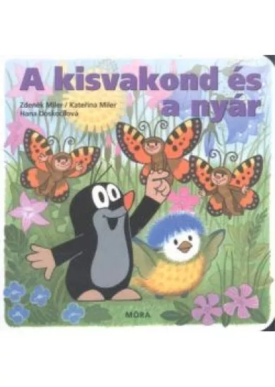 A KISVAKOND ÉS A NYÁR (3. KIADÁS)