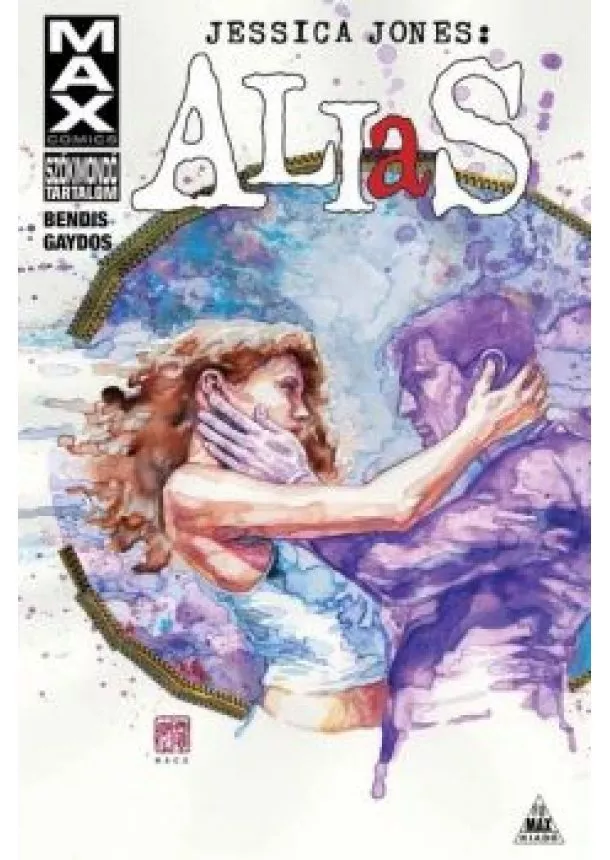 Brian Michael Bendis - Jessica Jones: Alias 3. (képregény)
