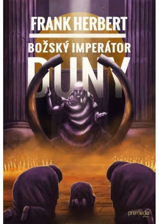 Frank Herbert - Božský imperátor Duny - 4. diel série