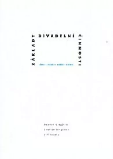 Základy divadelní činnosti