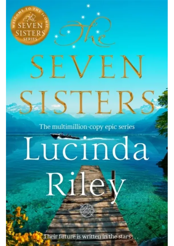Lucinda Riley - The Seven Sisters