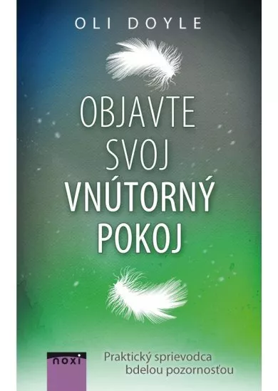 Objavte svoj vnútorný pokoj