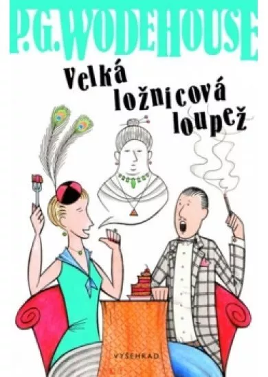 Velká ložnicová loupež