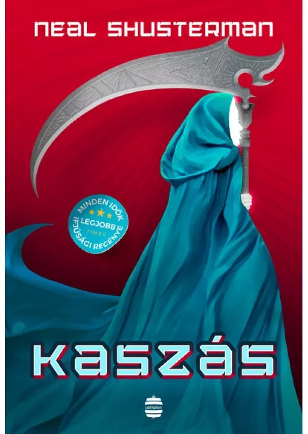Neal Shusterman - Kaszás - Kaszások kora 1.