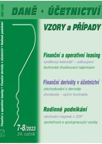 DÚVaP 7-8/2023 Rodinné podnikání, Leasing, Deriváty