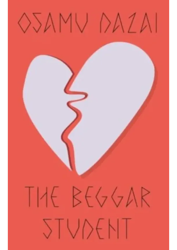 Osamu Dazai - The Beggar Student