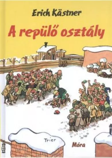 A REPÜLŐ OSZTÁLY (18. KIADÁS)