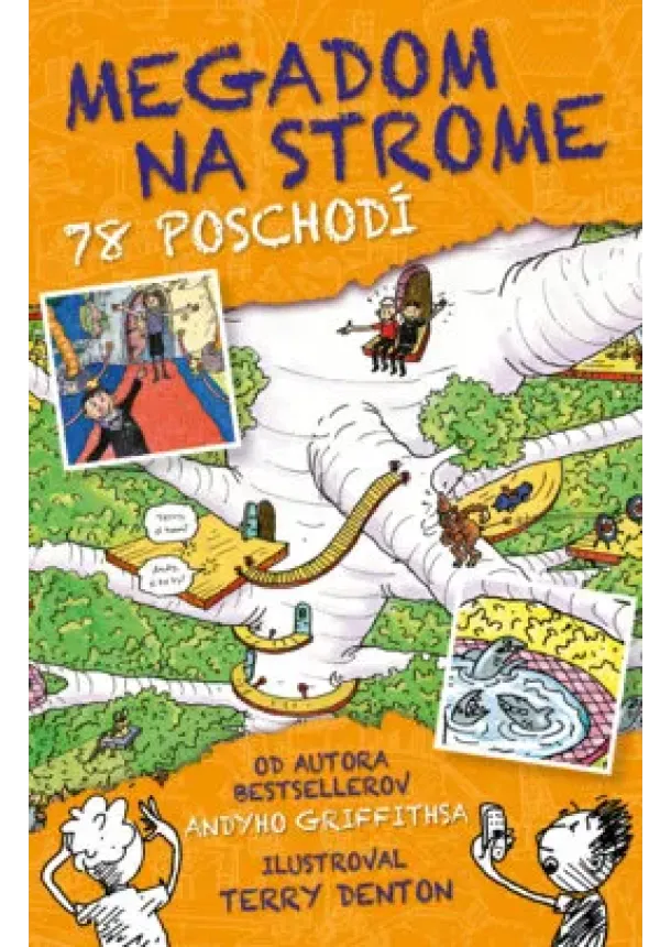 Andy Griffiths - Megadom na strome. 78 poschodí