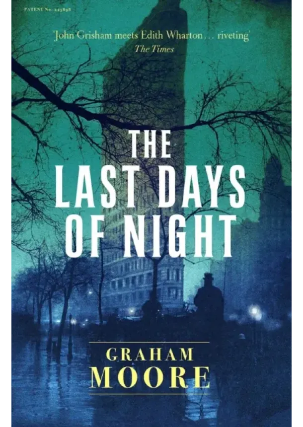 Graham Moore - The Last Days of Night