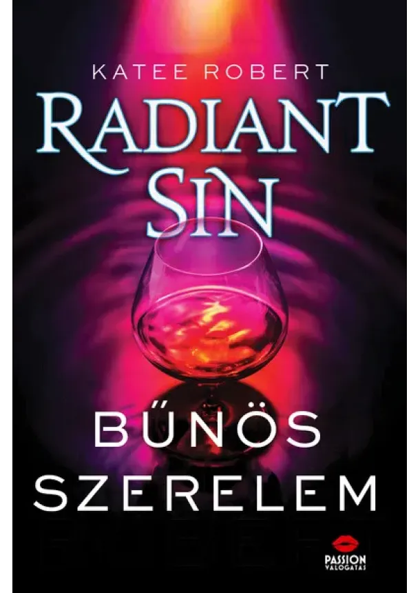 Katee Robert - Radiant Sin - Bűnös szerelem