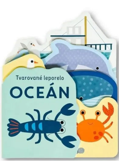 Oceán - Tvarované leporelo