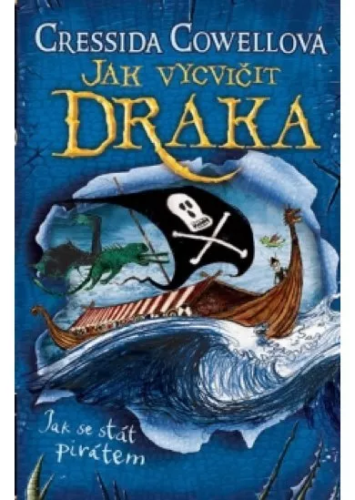 Jak se stát pirátem (Škyťák Šelmovská Štika III.) 2
