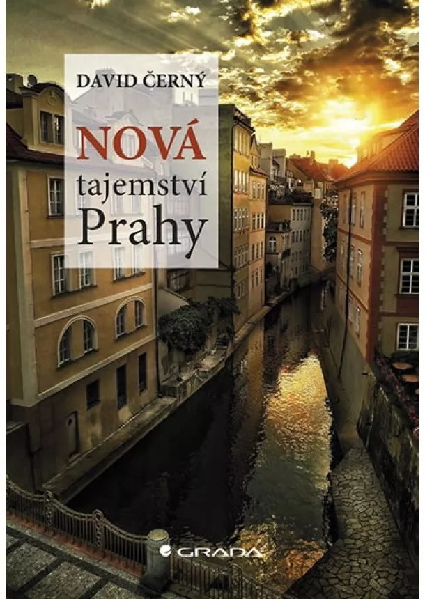 Černý David - Nová tajemství Prahy