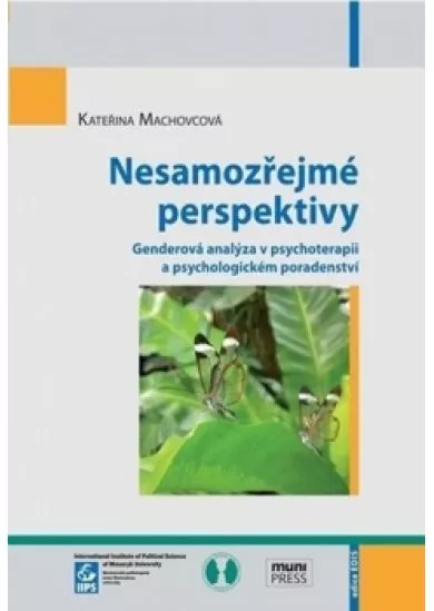 Nesamozřejmé perspektivy: Genderová anal