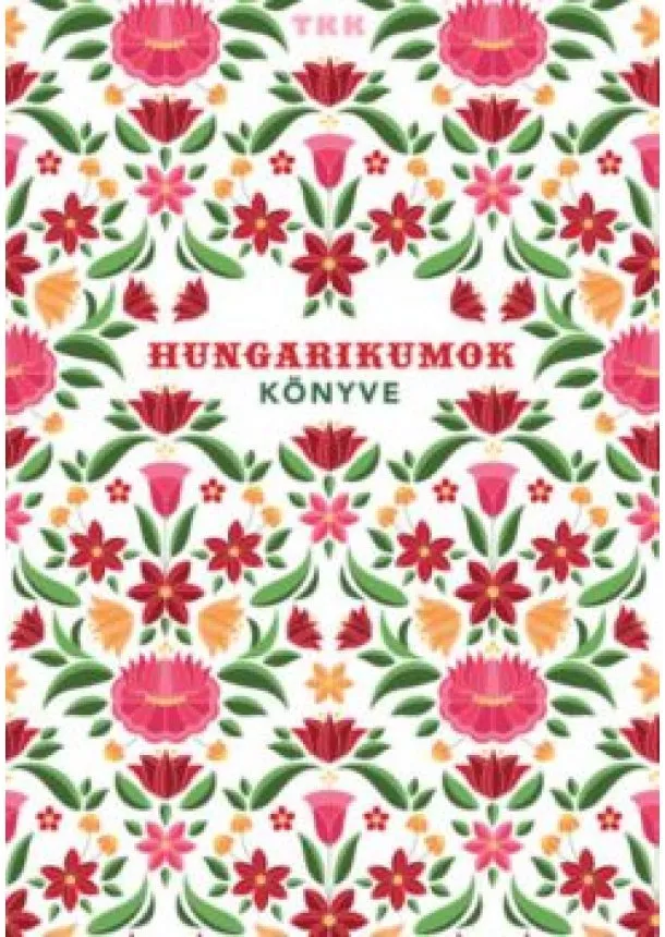 Album - Hungarikumok könyve