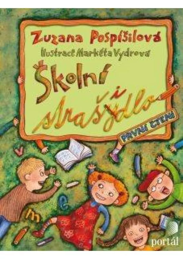 Zuzana Pospíšilová - Školní strašidlo - První čtení